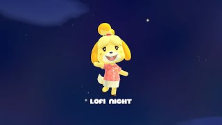 lofi for playing animal crossing at night  lofi hip hop mix [upl. by Goodrich]