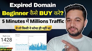 How to Find Cheap Expired Domain and To Get 1 Million Traffic in Just 5 Minutes  Complete Guide [upl. by Iggy]