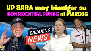 VP SARA may binulgar sa CONFIDENTIAL FUNDS ni MARCOS [upl. by Frolick584]