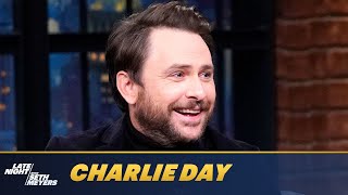 Charlie Day Wants to Take Over SNL After Lorne Michaels Retires [upl. by Reece]