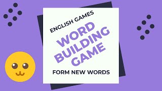 Kids English Speech  Word Building Game  Unscramble Words  Improve Vocabulary  Forming New Words [upl. by Yartnod]