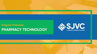 SJVC Pharmacy Technology Program Overview [upl. by Ihtraa]