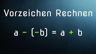 Rechnen mit Vorzeichen  Addition und Subtraktion [upl. by Amrak]