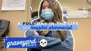 A FULL day in the life of a hospital pharmacist  NIGHTgraveyard shift [upl. by Yerffeg]