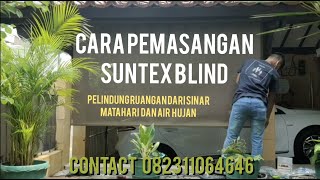 CARA PASANG SUNTEX BLIND DNEXS ELITE MAXIMUS ELITE  HUB 082311064646 [upl. by Haskins]