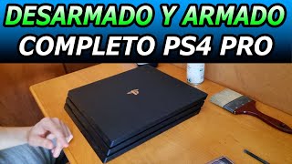 Cambio de PASTA TÉRMICA PS4 PRO DESARMADO y ARMADO con su mantenimiento y Limpieza [upl. by Wini847]