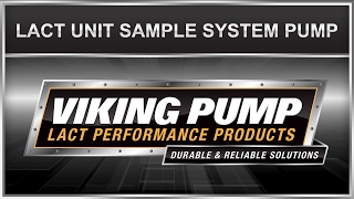 Viking Pump LACT Unit Sample System Pump [upl. by Gnal]