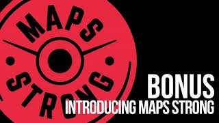 BONUS Introducing MAPS Strong [upl. by Delastre770]