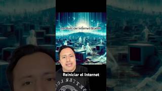 Reiniciar el Internet cthulhutv Teorias conspiranews [upl. by Anawaj569]