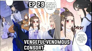 Vengeful Venomous Consort Ep 29  What is He saying [upl. by Rosabella]