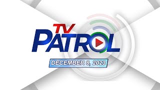 TV Patrol Livestream  December 8 2023 Full Episode Replay [upl. by Gundry]