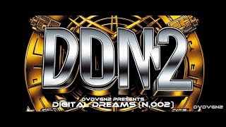 Digital Dreams n002  Unknown 32bit DX2 Edition [upl. by Yrreiht760]