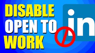 How To Disable Open To Work In LinkedIn 2024 [upl. by Onitsirc868]