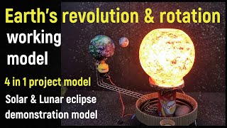 Earth rotation and revolution project model  4 in 1 project model Solar amp Lunar eclipse demo model [upl. by Nylednarb851]