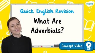 What Is an Adverbial  KS2 English Concept for Kids [upl. by Sarkaria]