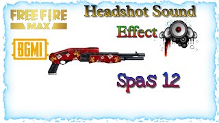 🚫 No Copyright Spas 12 Headshot Sound Effects 🔥 Freefire Max❣️Gaming S1947 [upl. by Anilam]