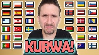 How To Say quotKURWAquot In 30 Different Languages [upl. by Lawan]