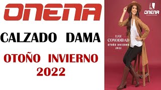 CATÁLOGO ONENA CALZADO DAMA OTOÑO INVIERNO 2022  2023 [upl. by Ecaj]