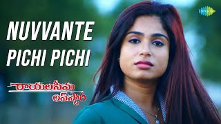 Nuvvante Pichi Pichi Video Song  Rayalaseema  Venkat  Pavani [upl. by Ailad450]