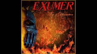 EXUMER  FIRE amp DAMNATION [upl. by Welton]