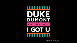 Duke Dumont Ft Jax Jones  I Got U 2014 High Tone [upl. by Wainwright]