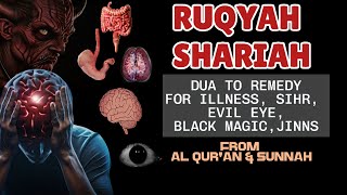 RUQYAH QURAN  DESTROY SIHR JINN IN HEAD STOMACH KIDNEY BLOOD AND MORE  الرقية الشرعية [upl. by Temp]