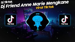 DJ FRIEND ANNE MARIE SOUND RIZKISZ VIRAL TIK TOK TERBARU 2022 [upl. by Babara]