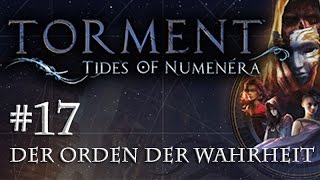 Lets Play Torment Tides of Numenera 17 – Der Orden der Wahrheit Blind  Deutsch  Roleplay [upl. by Anawait]