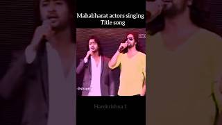 Mahabharat actors singing Title song mahabharat [upl. by Aniluap]