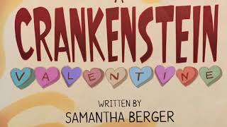 A Crankenstein Valentine by Samantha Berger  A childrens Readaloud storybook [upl. by Occir]