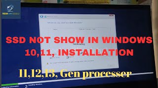 SOLVED SSD NOT SHOWING IN WINDOWS 10 amp 11 INSTALLATION ON INTEL 11th 12th and 13th GEN IN HINDI [upl. by Irwinn]