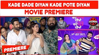 Kade Dade Diyan Kade Pote Diyan  Movie Premiere  Simi Chahal  Harish Verma  Fivewood [upl. by Anot]