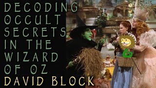 Decoding Occult Secrets in The Wizard of Oz [upl. by Ahsemot544]