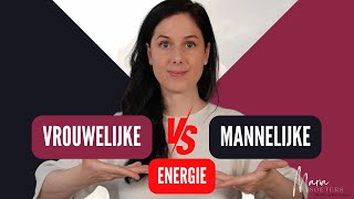 Mannelijke vs Vrouwelijke Energie Tijdens Het Daten [upl. by Luwana]