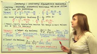 Sabiranje i oduzimanje algebarskih razlomaka  Matematika I [upl. by Ekard]