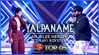 Yalpaname  Anjalee Herath  Ravi Royster  Dream Star Season 11  TV Derana [upl. by Llohcin]