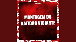 Montagem do Batidão Viciante  Slowed [upl. by Greysun467]