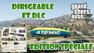 Avantages et DLC de GTAV Edition Spéciale  Dirigeable Défi Avionique etc [upl. by Erek]