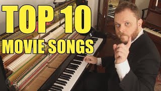 Top 10 Movie Songs on Piano [upl. by Pinchas]