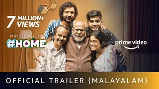 Home  Official Trailer  Indrans Sreenath Bhasi Vijay Babu  Amazon Prime Video  August 19 [upl. by Dwyer]