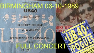 The Pogues  Birmingham St Andrews Stadium 06101989 Live  Full Concert [upl. by Eixela]