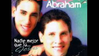 El vive David Y Abraham [upl. by Dahraf]