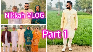 Nikkah VLOG ❤️  Part 1  Malik Waqar Vlogs [upl. by Flagler]