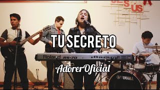 Adorer Oficial  Tu Secreto  Video Oficial [upl. by Yendyc]