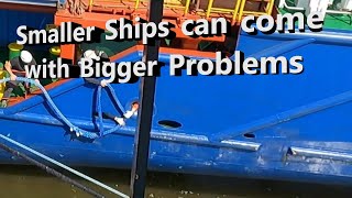 Smaller Ships can Come With Bigger Problems [upl. by Fisken]