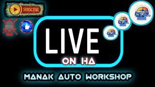 Manak Auto Workshop [upl. by Selrhc39]