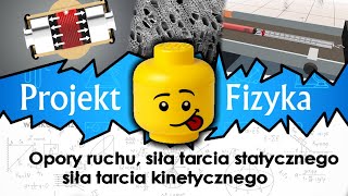 Siła tarcia tarcie statyczne i kinetyczne opory ruchu №32 ⚛ Projekt Fizyka [upl. by Hawker]