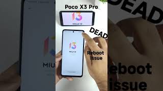 Poco X3 Pro Dead After Miui 13 Update Installation 😭🥺 [upl. by Leandro]