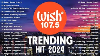 Best Of Wish 1075 Songs Playlist 2024  Palagi  TJ Monterde Sining  Dionela Dilaw  Maki [upl. by Sturrock]