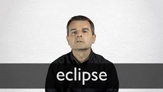 How to pronounce ECLIPSE in British English [upl. by Coulter]